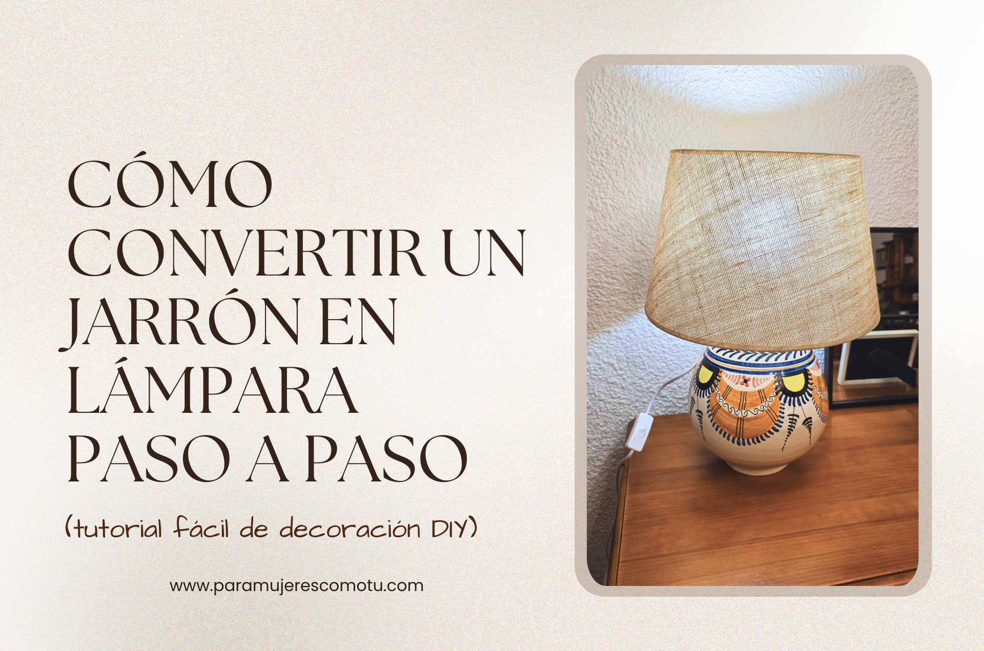 Lámpara hecha con un jarrón paso a paso, tutorial DIY de decoración para reutilizar un jarrón.