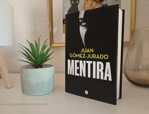 Mi opinión sobre Mentira de Juan Gómez-Jurado